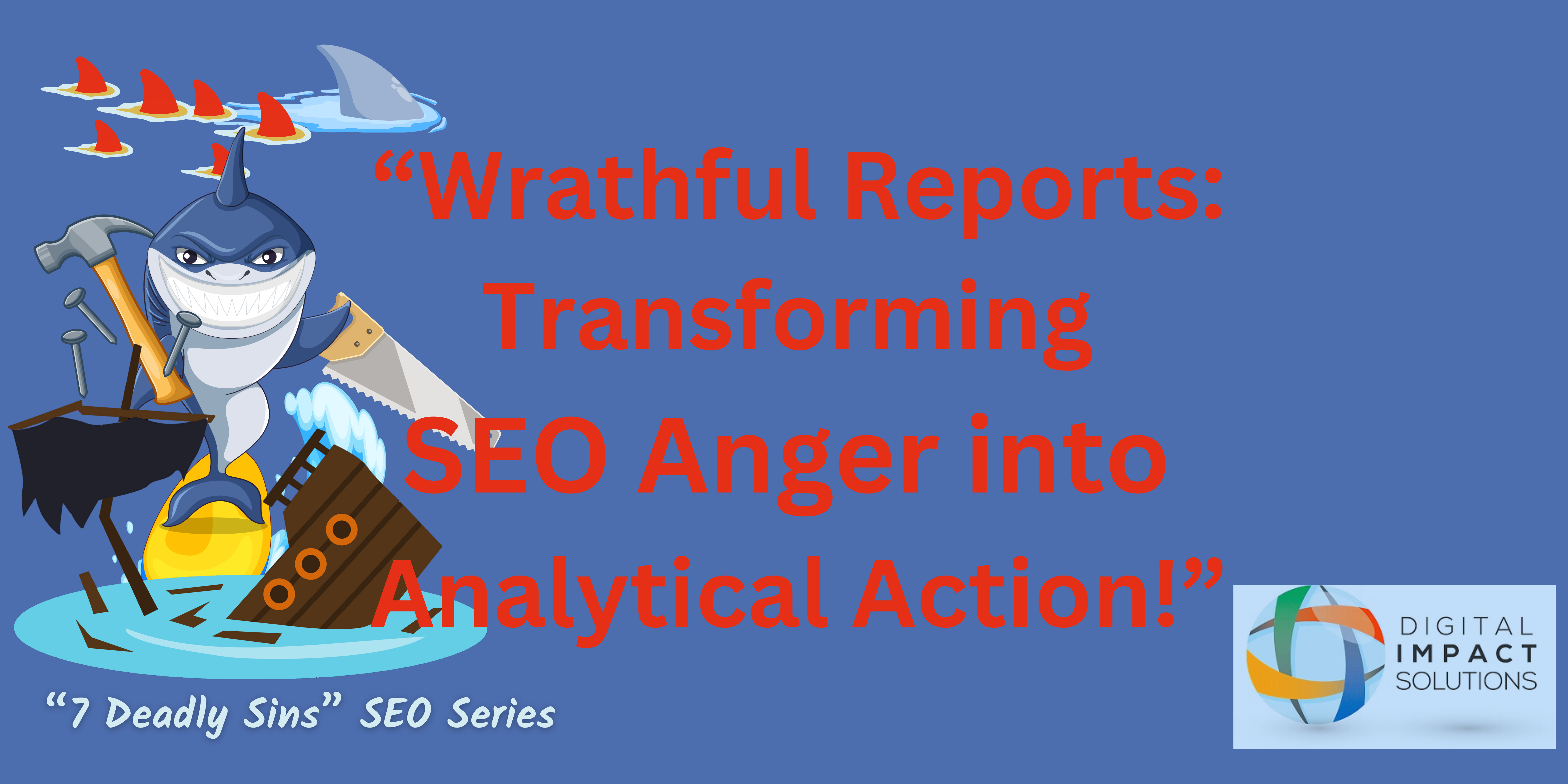 wrathful seo reporting