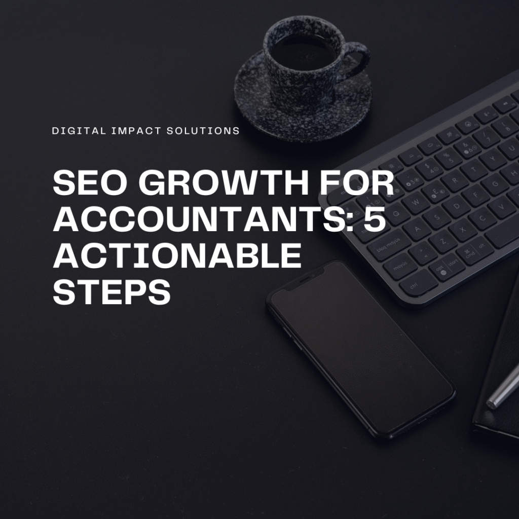 SEO Growth for Accountants: 5 Actionable Steps 7 SEO Blog Article Promotion Instagram Post